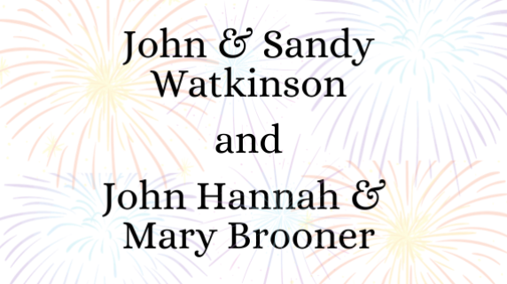 John & Sandy Watkinson and John Hannah & Mary Brooner in black text with firework background logo