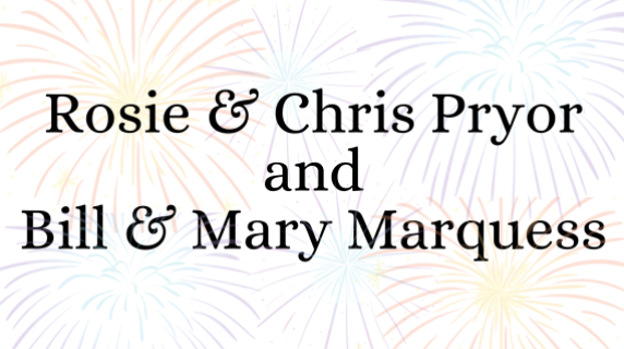 Firework background logo for Rosie and Chris Pryor and Bill and Mary Marquess