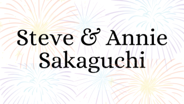 Steve and  Annie Sakaguchi