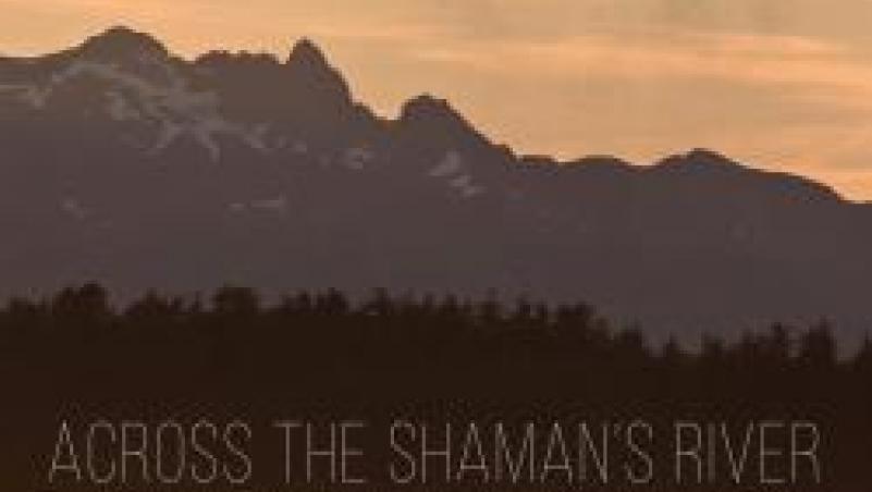 book cover from Daniel Henry book "Across the Shaman's River"