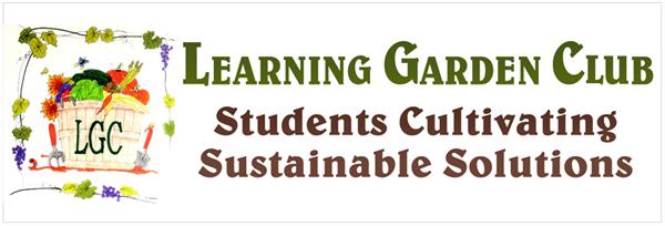 Learning Garden Club Student Cultivating Sustainable Solutions logo