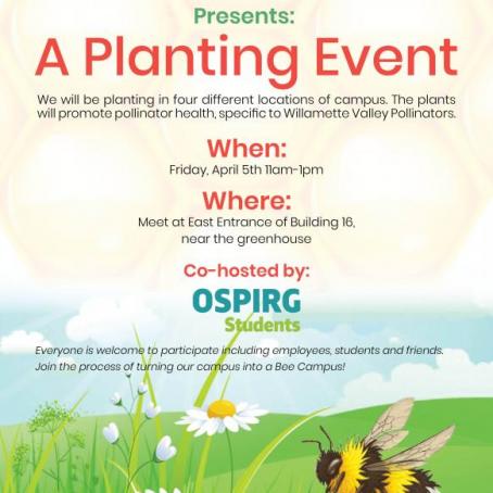 Bee Campus Spring Planting Event poster