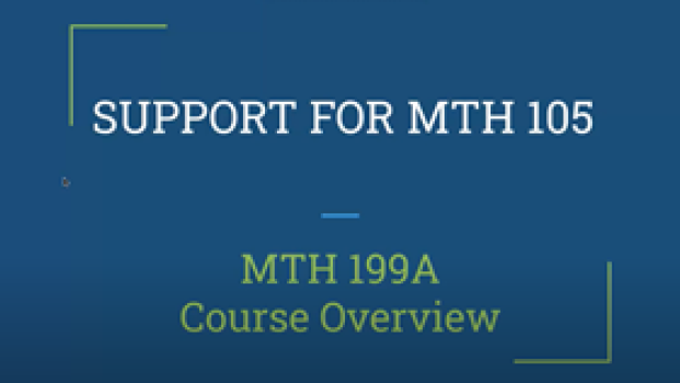 LCC's Math 199A, Support for Math 105Z Overview