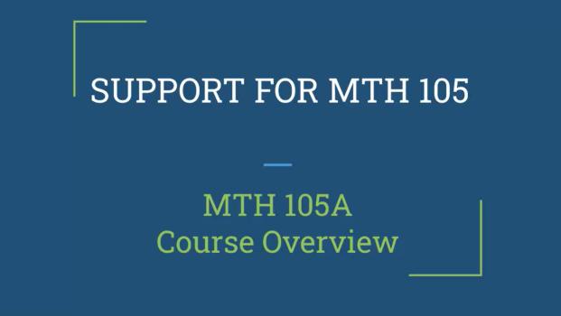 "Support for MTH 105"